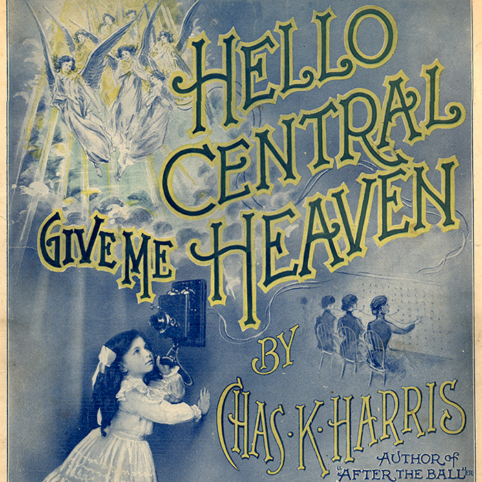 Hello Central Give Me Heaven (sheet music)