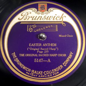 Easter Anthem by the Original Sacred Harp Choir (label)